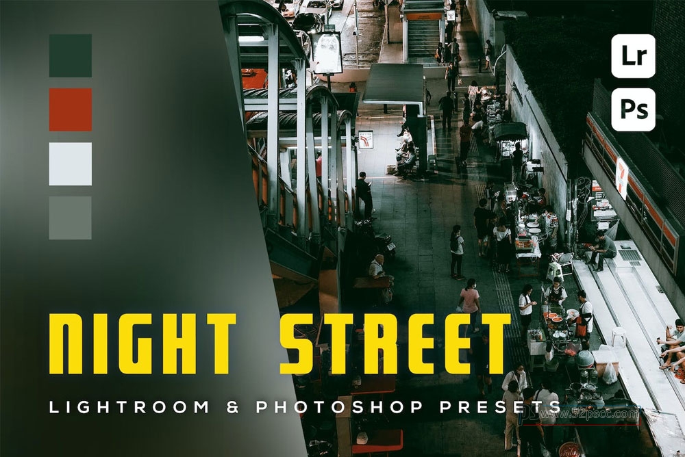 6套城市夜景扫街电影风光LR预设 Lightroom Presets